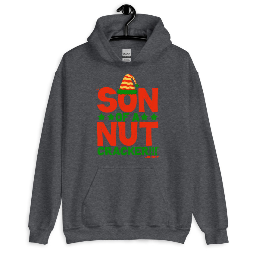 Son of a nutcracker! -Buddy the Elf, Elf Unisex Hoodie - Image 5