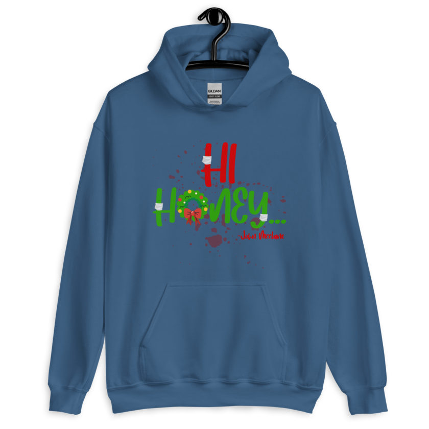 Hi, honey -John Mcclane, Die Hard Unisex Hoodie - Image 7
