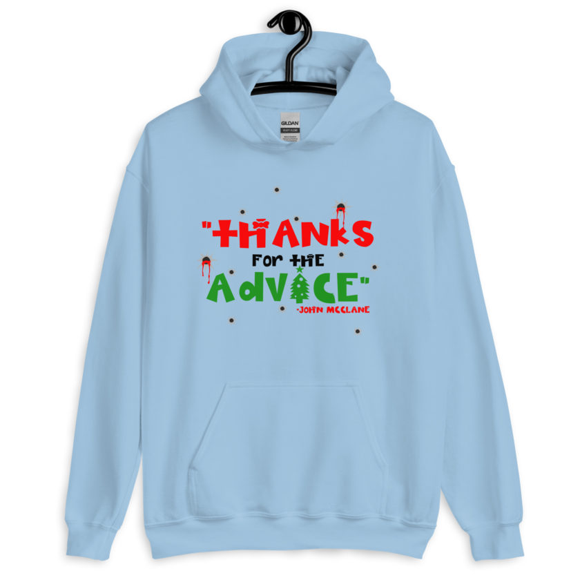 "Thanks For The Advice." -John Mcclane, Die Hard Unisex Hoodie - Image 5