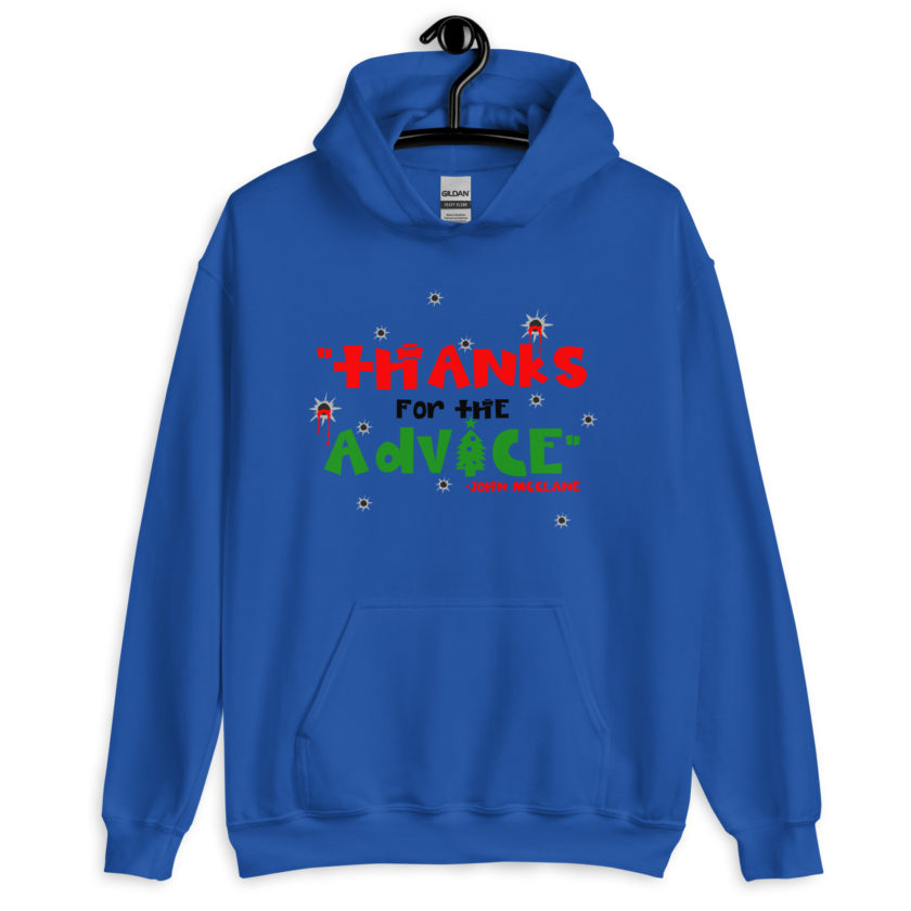 "Thanks For The Advice." -John Mcclane, Die Hard Unisex Hoodie - Image 2