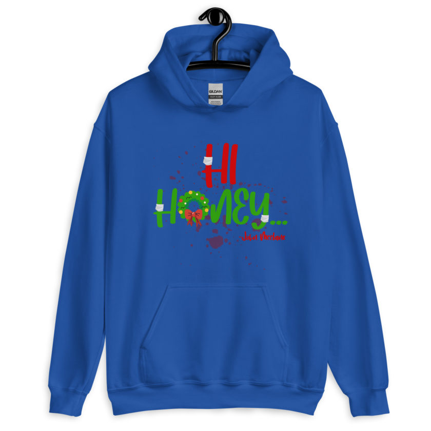 Hi, honey -John Mcclane, Die Hard Unisex Hoodie - Image 6