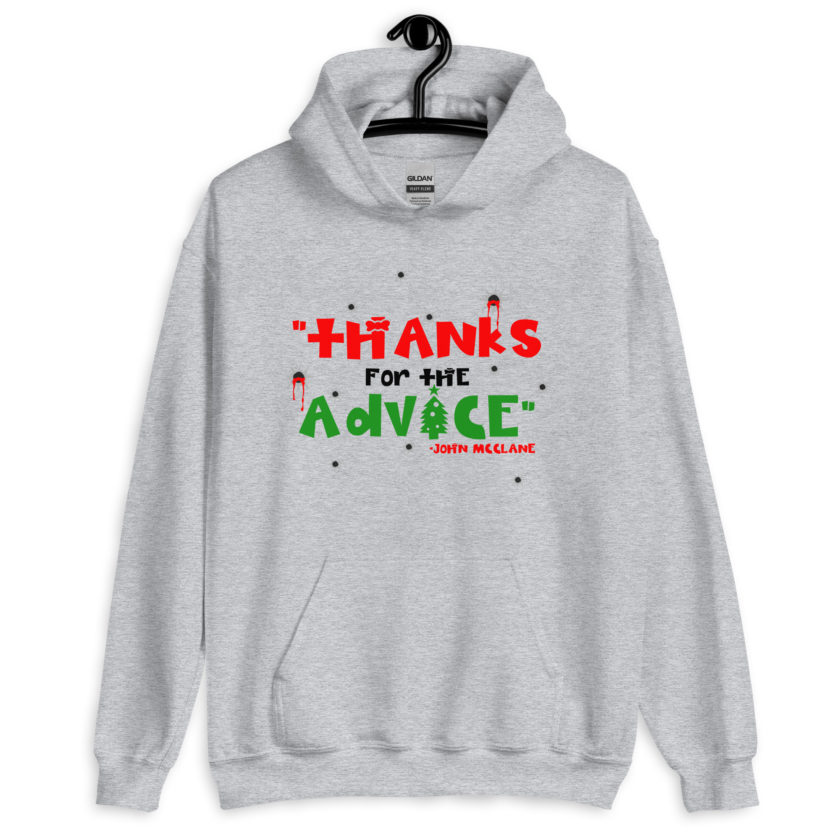 "Thanks For The Advice." -John Mcclane, Die Hard Unisex Hoodie - Image 4