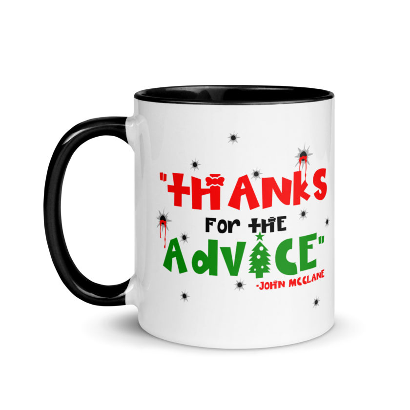 "Thanks For The Advice." -John Mcclane, Die Hard Mug with Color Inside - Image 4