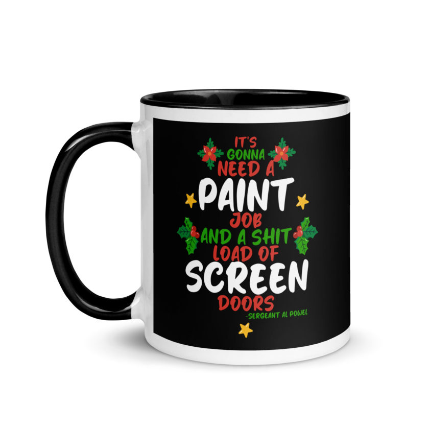 It's gonna need a paint job and a shit load of screen doors -Sergeant Al Powel, Die Hard Mug with Color Inside - Image 4