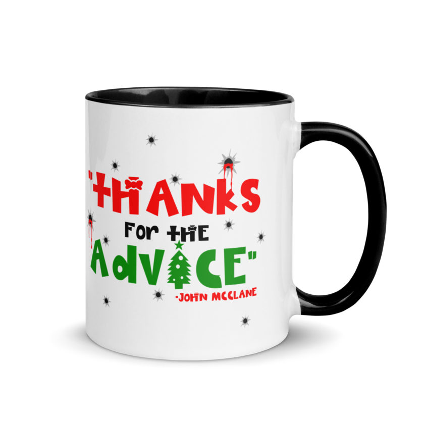 "Thanks For The Advice." -John Mcclane, Die Hard Mug with Color Inside - Image 2