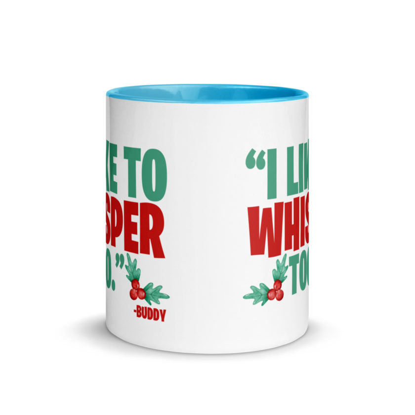 I like to whisper, too -Buddy the Elf, Elf Mug with Color Inside - Image 11