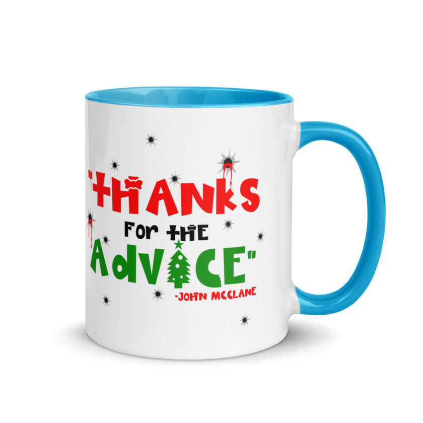 "Thanks For The Advice." -John Mcclane, Die Hard Mug with Color Inside - Image 10