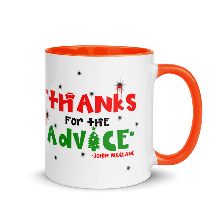 "Thanks For The Advice." -John Mcclane, Die Hard Mug with Color Inside - Image 7