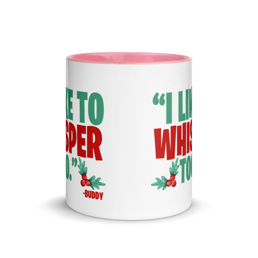 I like to whisper, too -Buddy the Elf, Elf Mug with Color Inside - Image 14