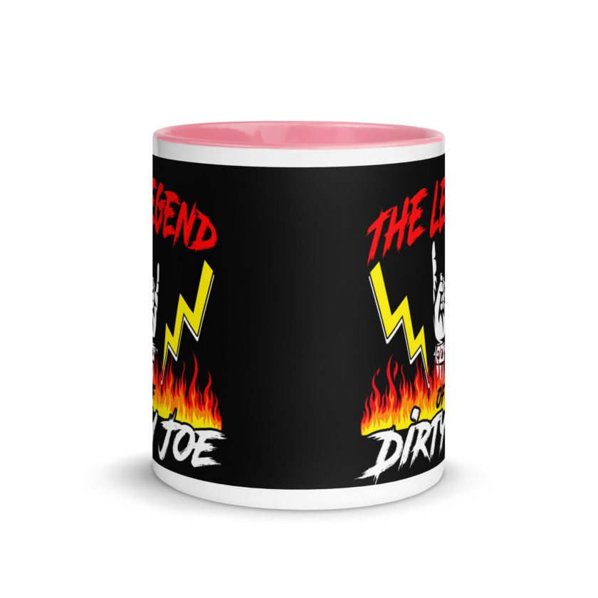 The legend of Dirty Joe -Joe Dirt Mug with Color Inside - Image 14