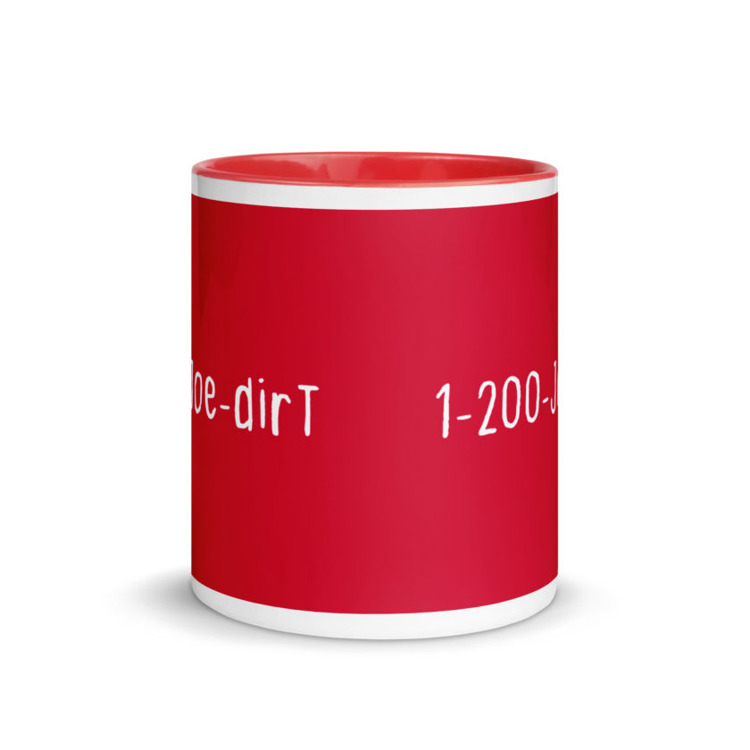 1-200-Joe-Dirt Mug with Color Inside - Image 6