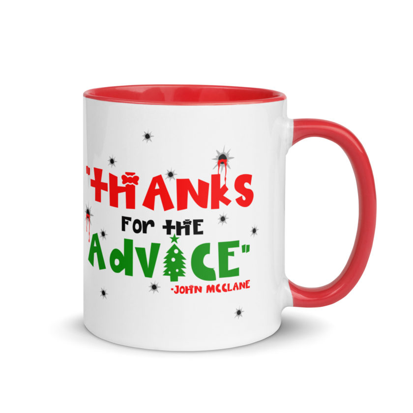 "Thanks For The Advice." -John Mcclane, Die Hard Mug with Color Inside - Image 5