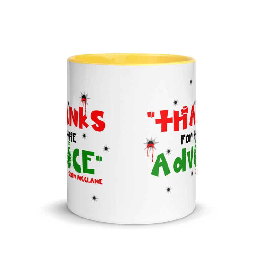 "Thanks For The Advice." -John Mcclane, Die Hard Mug with Color Inside - Image 17
