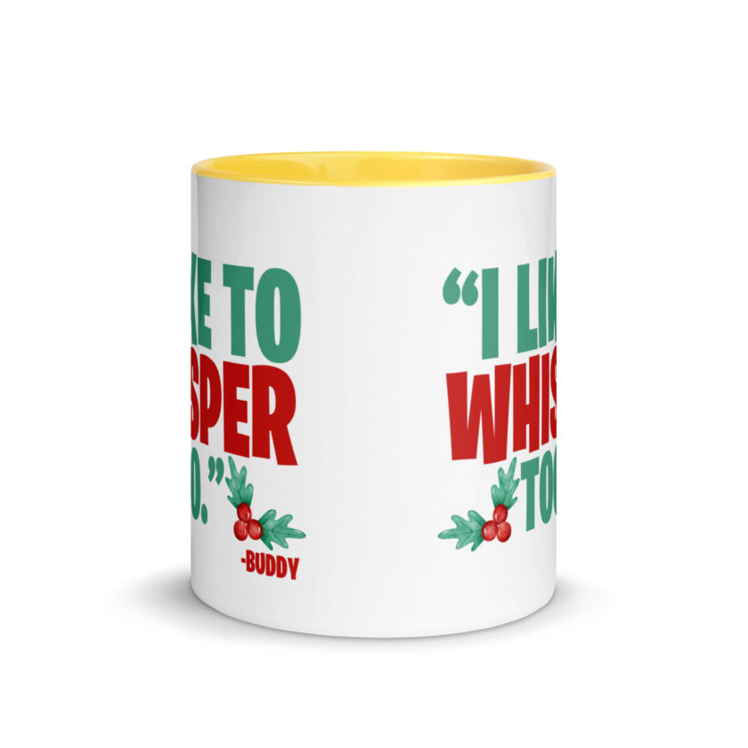 I like to whisper, too -Buddy the Elf, Elf Mug with Color Inside - Image 17