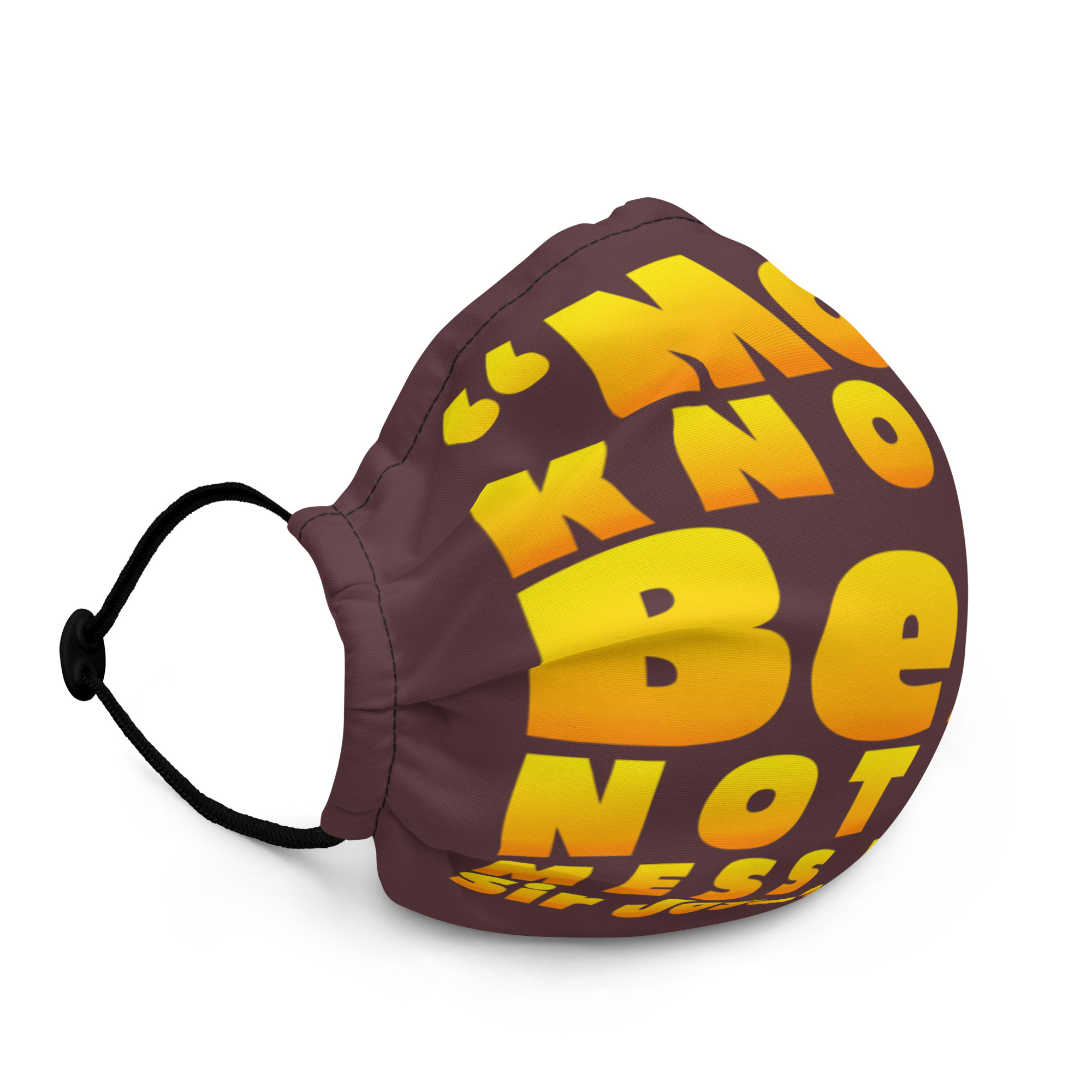 Mofo knows best not to mess with Sir Joseph Dirt - Joe Dirt Premium face mask - Image 2