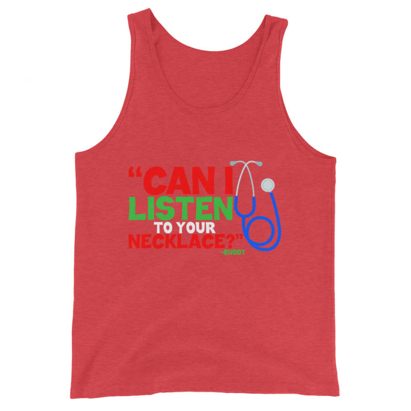 Can I listen to your necklace? Buddy the Elf, Elf Unisex Tank Top - Image 6