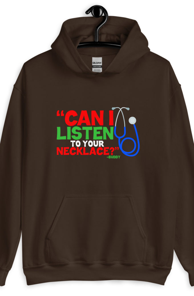 Can I listen to your necklace? Buddy the Elf, Elf Unisex Hoodie