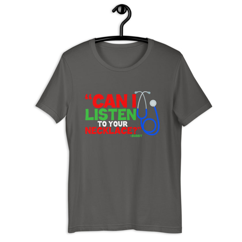 Can I listen to your necklace? Buddy the Elf, Elf Unisex t-shirt