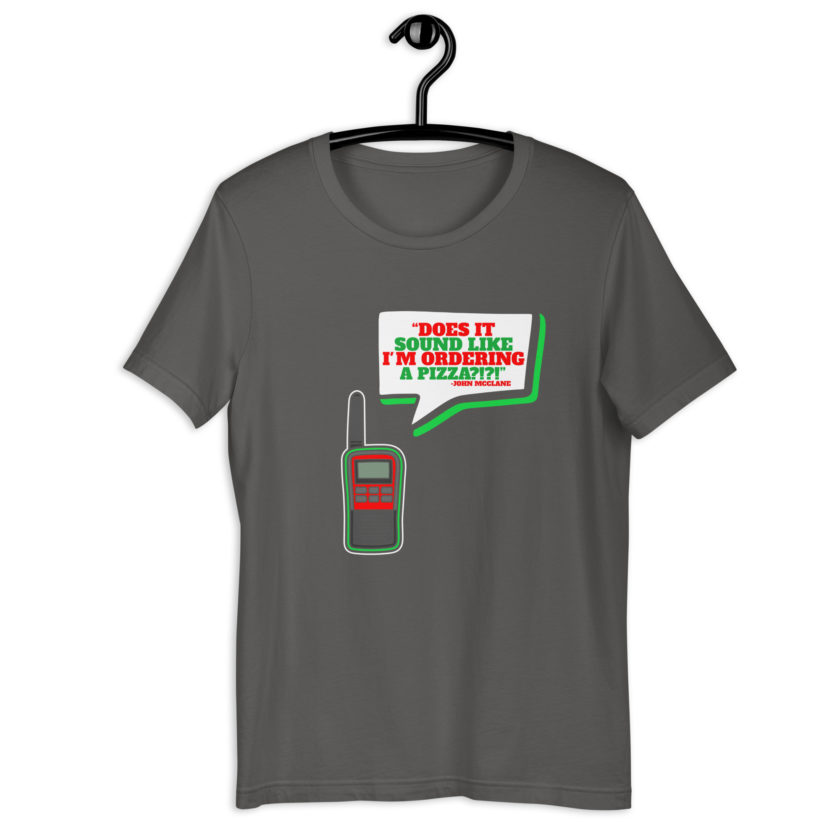 Does It Sound Like I'm Ordering A Pizza? -John Mcclane, Die Hard Unisex t-shirt - Image 7