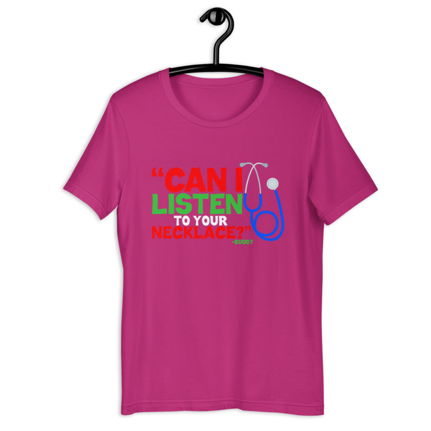 Can I listen to your necklace? Buddy the Elf, Elf Unisex t-shirt - Image 7