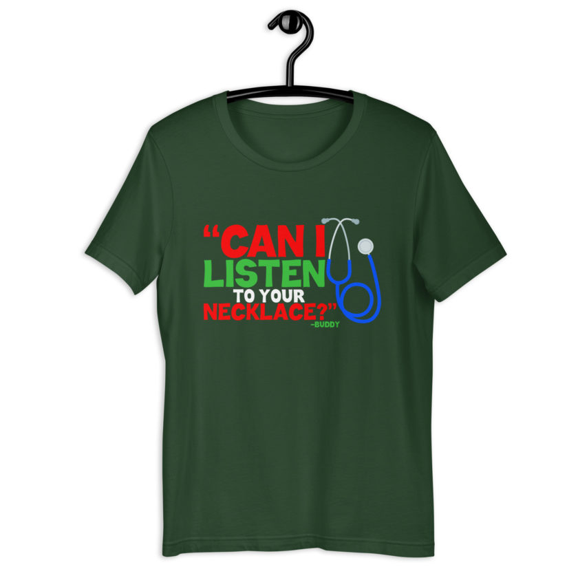 Can I listen to your necklace? Buddy the Elf, Elf Unisex t-shirt - Image 5