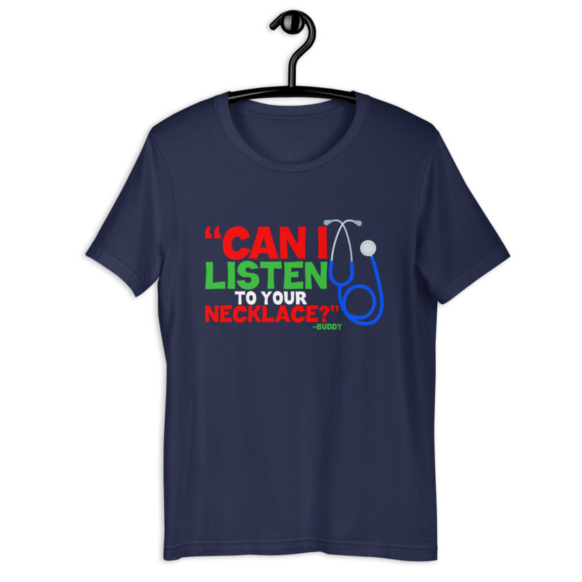 Can I listen to your necklace? Buddy the Elf, Elf Unisex t-shirt - Image 3