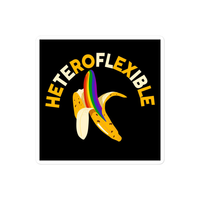 Heteroflexible - LGBT Lesbian Gay bisexual Trans Straight Bubble-free stickers