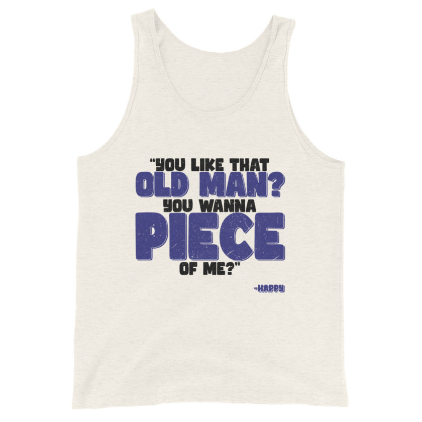 You like that old man? You wanna piece of me? -Happy, Happy Gilmore - Image 5