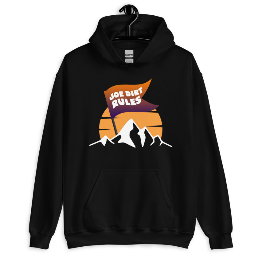 Joe Dirt Rules Unisex Hoodie - Image 2