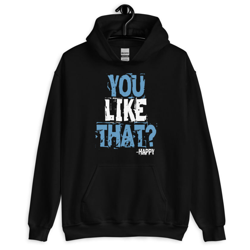 You like that? -Happy, Happy Gilmore Unisex Hoodie - Image 2