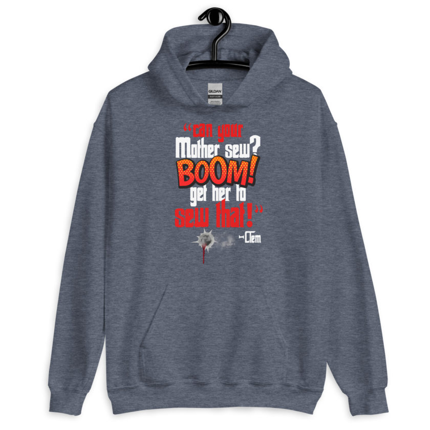 Can your mother sew? BOOM! Get her to sew that! -Clem, Joe Dirt Film - Image 8