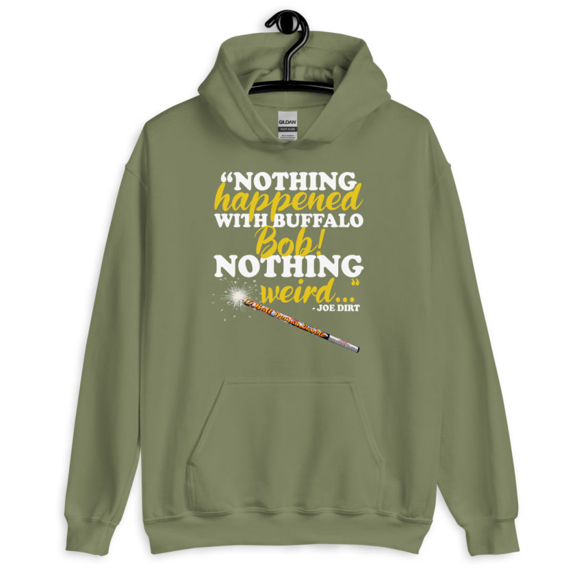 Nothing happened with Buffalo Bob, nothing weird! -Joe Dirt Film - Image 11