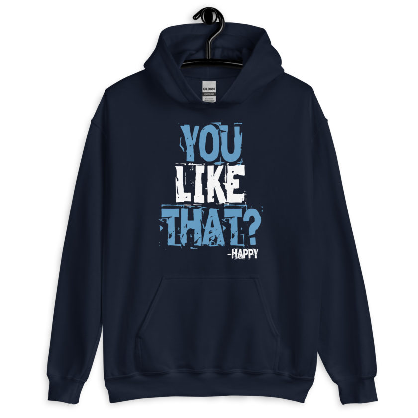 You like that? -Happy, Happy Gilmore Unisex Hoodie - Image 3