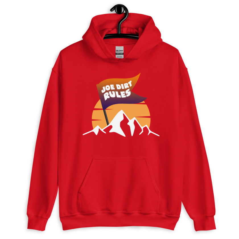 Joe Dirt Rules Unisex Hoodie - Image 5