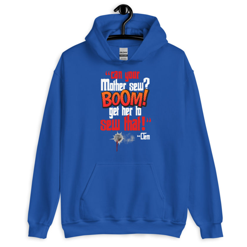 Can your mother sew? BOOM! Get her to sew that! -Clem, Joe Dirt Film - Image 6