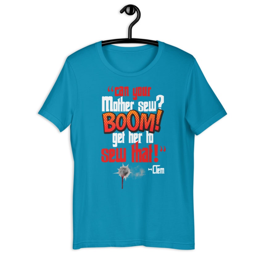 Can your mother sew? BOOM! Get her to sew that! -Clem, Joe Dirt Film - Image 10