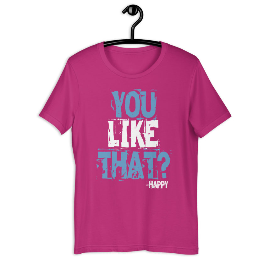 You like that? -Happy, Happy Gilmore Unisex t-shirt - Image 5