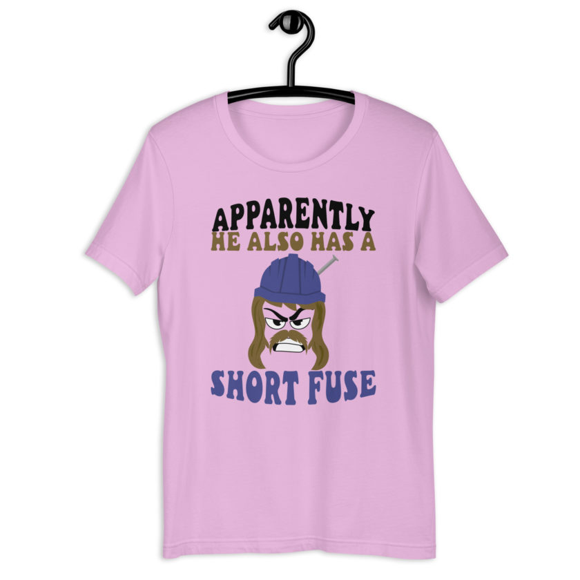 Apparently he also has a short fuse. -Happy, Happy Gilmore Unisex t-shirt - Image 4