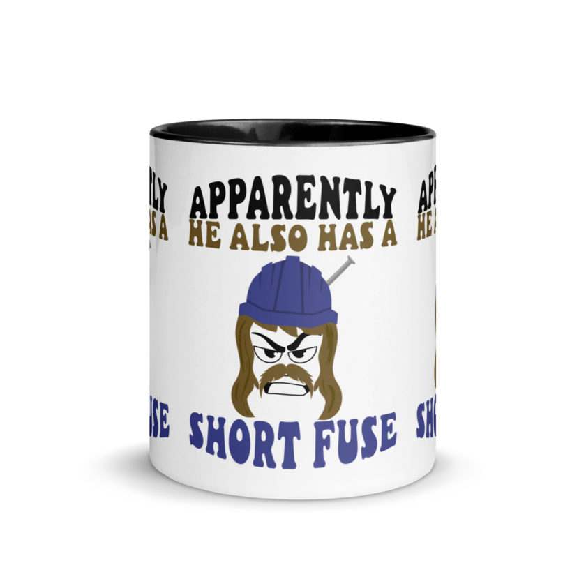 Apparently he also has a short fuse. -Happy, Happy Gilmore Mug with Color Inside - Image 3