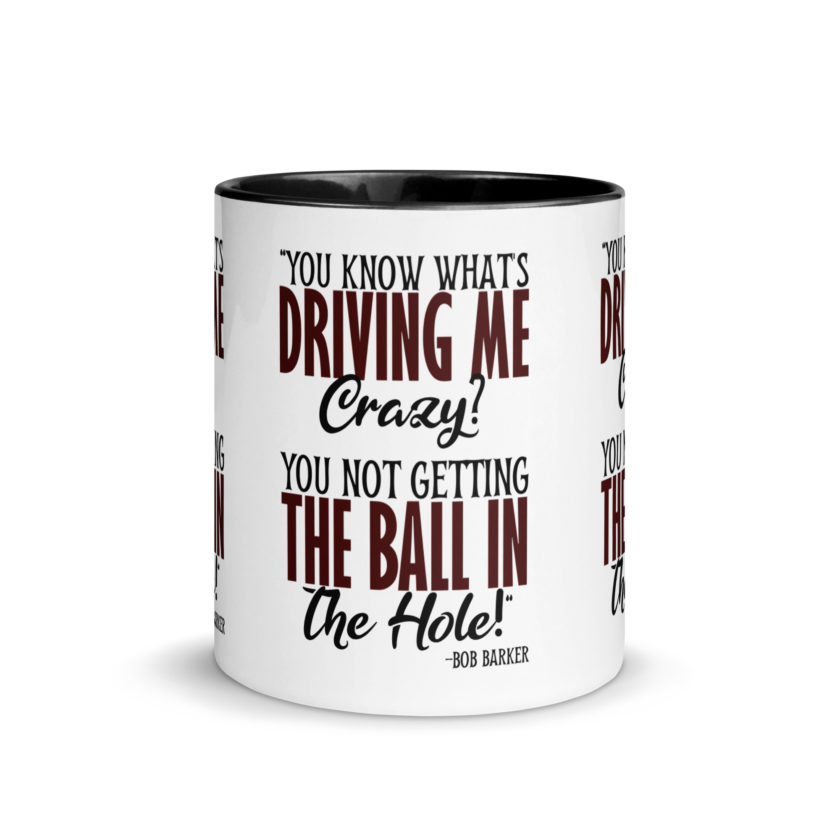 You know what's driving me crazy? You not getting the ball in the hole! -Bob Barker, Happy Gilmore - Image 3