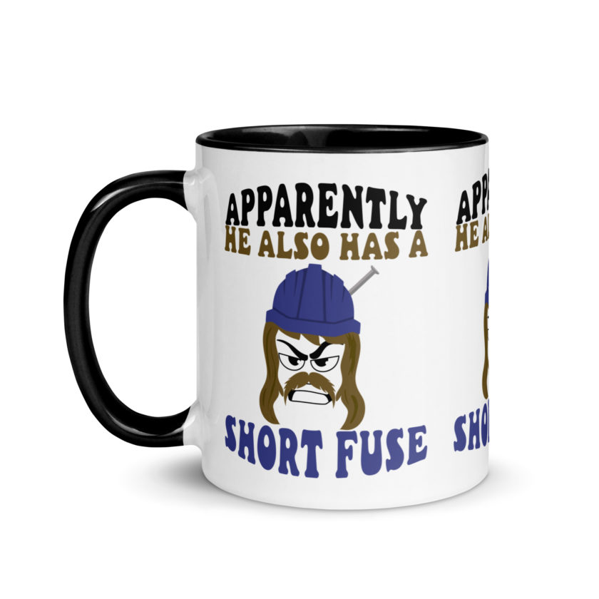 Apparently he also has a short fuse. -Happy, Happy Gilmore Mug with Color Inside - Image 4