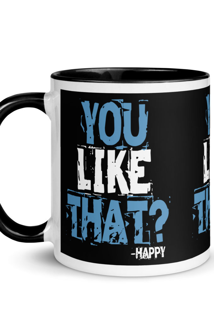 You like that? -Happy, Happy Gilmore Mug with Color Inside