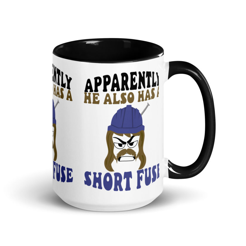 Apparently he also has a short fuse. -Happy, Happy Gilmore Mug with Color Inside - Image 5