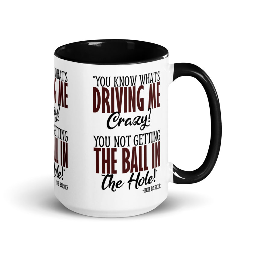 You know what's driving me crazy? You not getting the ball in the hole! -Bob Barker, Happy Gilmore - Image 5