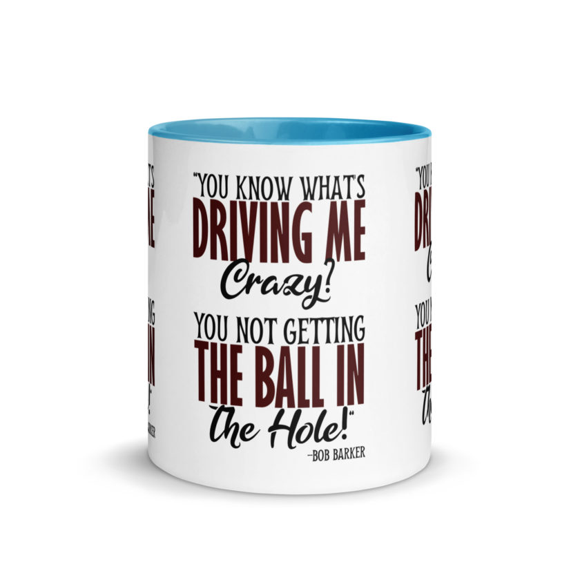 You know what's driving me crazy? You not getting the ball in the hole! -Bob Barker, Happy Gilmore - Image 27