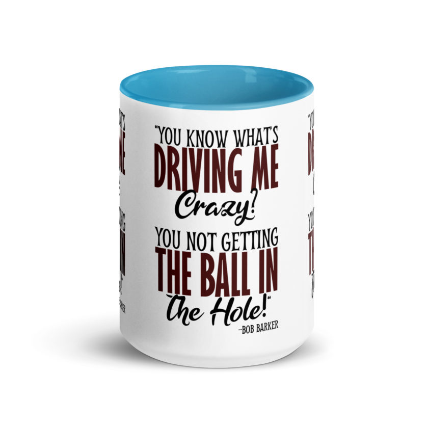 You know what's driving me crazy? You not getting the ball in the hole! -Bob Barker, Happy Gilmore - Image 29
