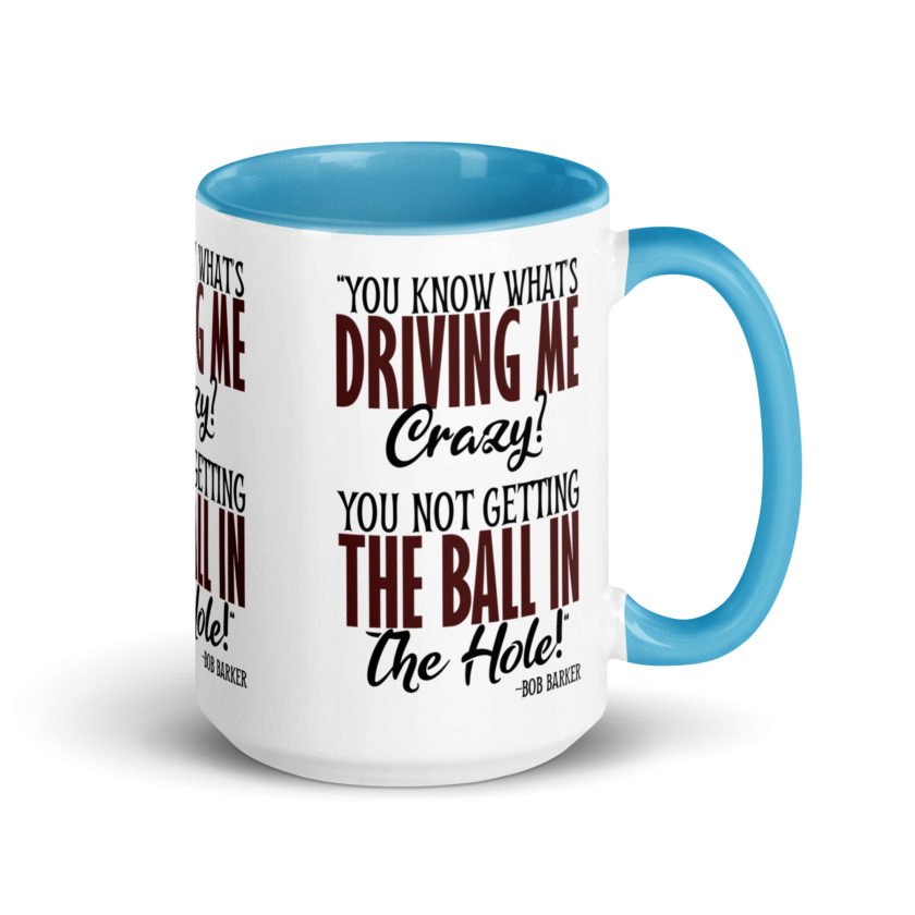 You know what's driving me crazy? You not getting the ball in the hole! -Bob Barker, Happy Gilmore - Image 28