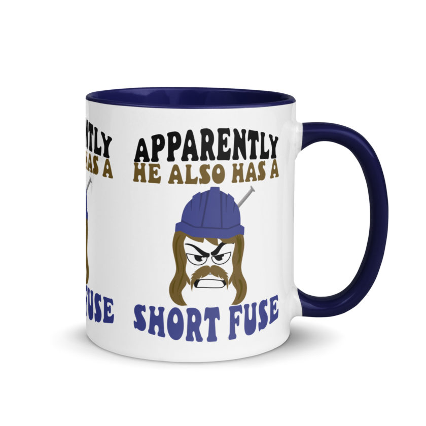 Apparently he also has a short fuse. -Happy, Happy Gilmore Mug with Color Inside - Image 8