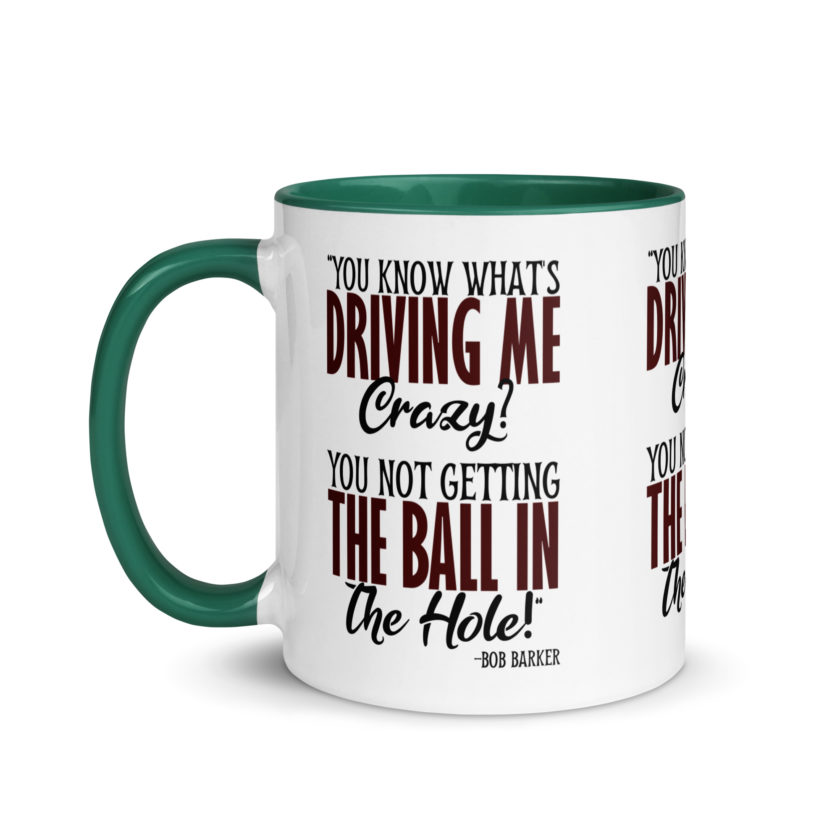 You know what's driving me crazy? You not getting the ball in the hole! -Bob Barker, Happy Gilmore - Image 19