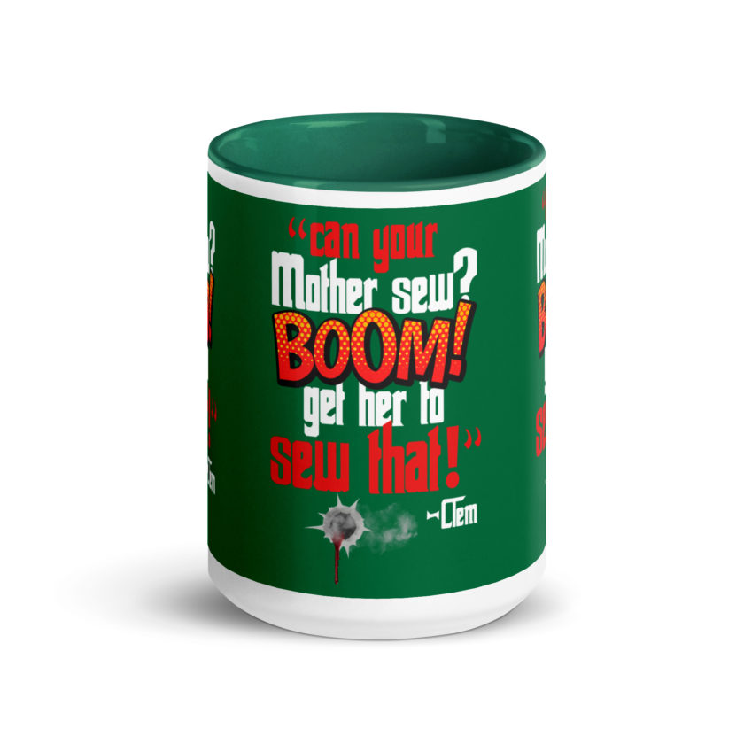 Can your mother sew? BOOM! Get her to sew that! -Clem, Joe Dirt Film - Image 20